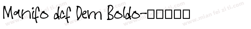 Manifo dcf Dem Boldo字体转换